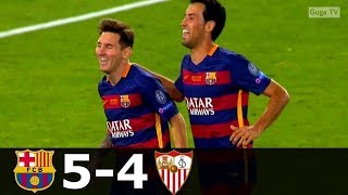 🔥 Барселона - Севилья 5-4 - Обзор Матча Суперкубка Европы 11/08/2015 HD 🔥