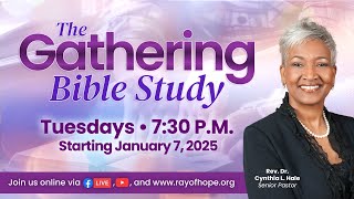 The Gathering Bible Study 1-7-25