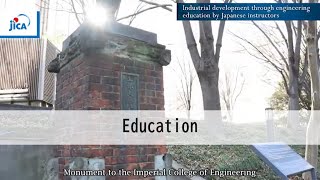 【Education】Engineering Education in Japan: the Foundation of Japan’s STI and Industrial Development