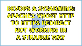 DevOps & SysAdmins: Apache2 Vhost HTTP to HTTPS Redirect not working in a strange way
