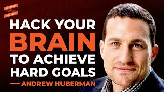 Neuroscientist On HACKING Your Brain To Achieve ANY GOAL | Andrew Huberman & Lewis Howes