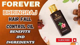 FOREVER BHRINGRAJ HAIR FALL CONTROL OIL|BENEFITS AND INGREDIENTS #youtube #subscribe #youtuber