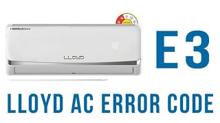 Lloyd split AC E3 error code