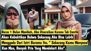 Kubuat Suamiku Menyesal Seumur Hidup! Ini Balasanku Karena Kau Memilih Wanita Karena Aku Tak Cantik