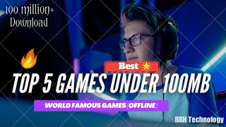 Top 5 Games for Android under 100mb offline (2021) | World famous game everyone