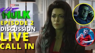 🟢She-Hulk: Attorney at Law Episode 2 LIVE (CALL-IN) Aftershow Discussion | Breakdown & Review