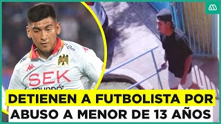 Jugador de Unión Española es acusado de abuso a menor de 13 años