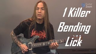 1 Killer Bending Lick | GuitarZoom.com | Steve Stine