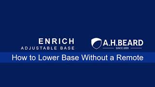 Enrich Adjustable Base How to Lower Base Without a Remote