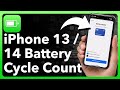 How To Check Battery Cycle Count On iPhone 13 Or 14