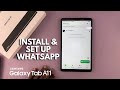 How To Download & Set Up WhatsApp On Samsung Galaxy Tab A11