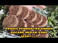 proses pembuatan kumbu kacang merah.