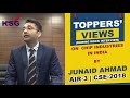 Junaid Ahmad, AIR 3 CSE 18, Chip Industries In India, Toppers' Views, KSG India