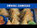 This is how Kenyan Samosas are done