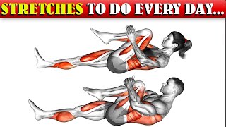 Stretches to Do Every Day From Today For Better Flexibility | Amazing Tips