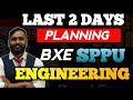 LAST 2 DAYS PLANNING OF BXE|SPPU |ENGINEERING|PRADEEP GIRI SIR