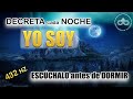 DECRETOS YO SOY escucha mientras DUERMES | Música 432Hz | Resetea tu mente, lugar de luz 369