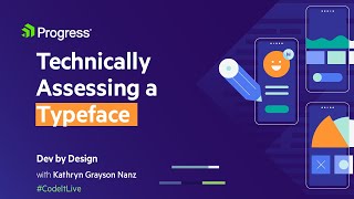 Dev by Design: Technically Assessing a Typeface