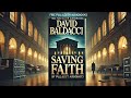 Saving Faith - By: David Baldacci || Free Full-Length Audiobooks