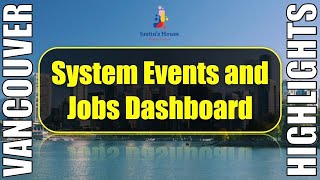 The New System Events and Jobs Dashboard