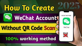 Create WeChat Account Without QR Code Scan in Pakistan 2025 | Skill Stash
