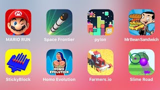 Mario Run, Space Frontier, Pylon, Mr Bean Sandwich, Sticky Block, Homo Evolution, Farmers.io