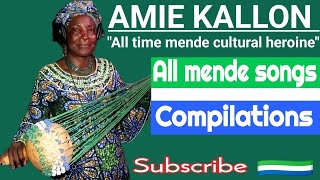 Amie Kallon - All mende Songs 🎧🔥 {Collections} Compilations 2024. All time mende cultural heroine.