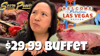 South Point Las Vegas $29.99 Prime Rib Buffet! Overhyped or Worth the Price?