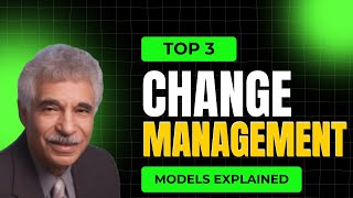 Top Change Management Models Explained | Lewin, Kotter \u0026 ADKAR Frameworks