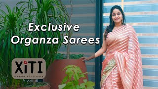 exclusive organza sarees || xiti || Gayathri Fashions