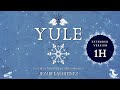 YULE | Música del Solsticio de Invierno | 1H - 432 Hz | Jezabel Martinez