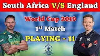 World Cup 2019 : South Africa Vs England Today Match Playing-11 !