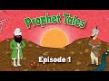 The Prophet Tales - Episode 1 - Islamic Sunset | by Apostate Prophet & SyeTen