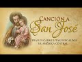 Canción a San José | Frailes Carmelitas Descalzos de América Central