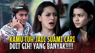 AKU MALU PUNYA SUAMI MISKIN! MALU! | Jodoh Wasiat Bapak Babak 2 ANTV | EPS 33 FULL