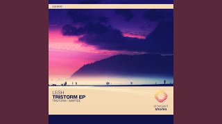 Tristorm (Original Mix)