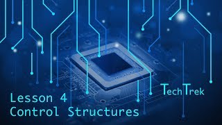 Control Structure - Lesson 4