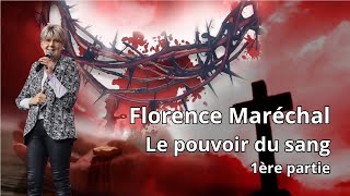 Le Pouvoir du Sang de Jésus-Christ (Partie 1)