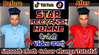 Tiktok per multi cloth colour changing video banae | Tiktok per cloth colour changing wali video kai
