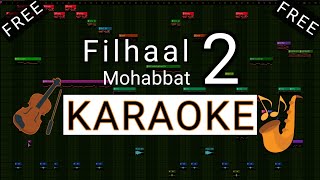 Filhaal 2 Mohabbat Karaoke | B Praak | Jaani | Akshay Kumar | Mack Beats Studio