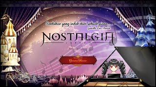 [Grimoira Marisio] Sentuhan yang indah dari sebuah piano... - ノスタルジア (NOSTALGIA) #1