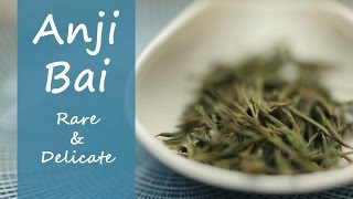 How To Steep Anji Bai Cha Green Tea - Anji White Tea by Teasenz