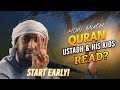 How Much Quran Do Ustadh And His Kids Read? | Ustadh Abdur Rahman Hasan #SleepAfterFajr? #StartEarly