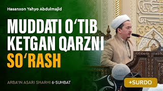 Muddati oʻtib ketgan qarzni soʻrash | Arba'indan nuktalar