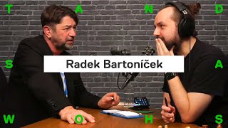 RADEK BARTONÍČEK: Lidé se bojí říkat svůj názor, za tento rozhovor to zase schytám...