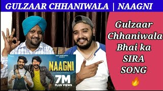 Gulzaar Chhaniwala : NAAGNI (Official Video) Reaction | Lovepreet Sidhu TV