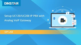 Setup DINSTAR IP PBX UC120/UC200 with Analog VoIP Gateway