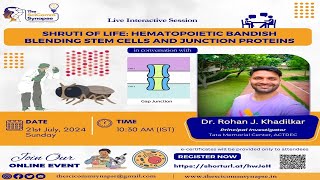 Shruti of Life: Hematopoietic Bandish blending stem cells and Junction Proteins by DrRohan Khadilkar