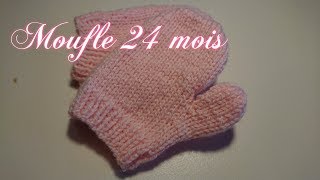 Tuto Tricot  Moufle enfant (24 mois)