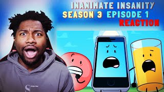 VOICE ACTOR REACTS: Inanimate Insanity | Season 3 - Episode 1 | NEW SEASON, NEW CHAOS!